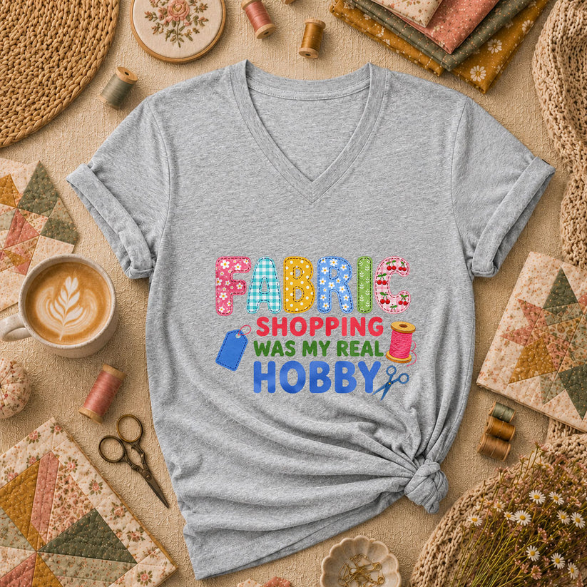 Fabric Shopping Was My Real Hobby Women's V-Neck - Sport Grey