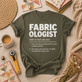 Fabricologist Definition T-Shirt