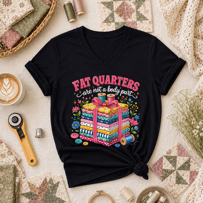Fat Quarters Are Not A Body Part Fabric Stack Women's V-Neck - Black