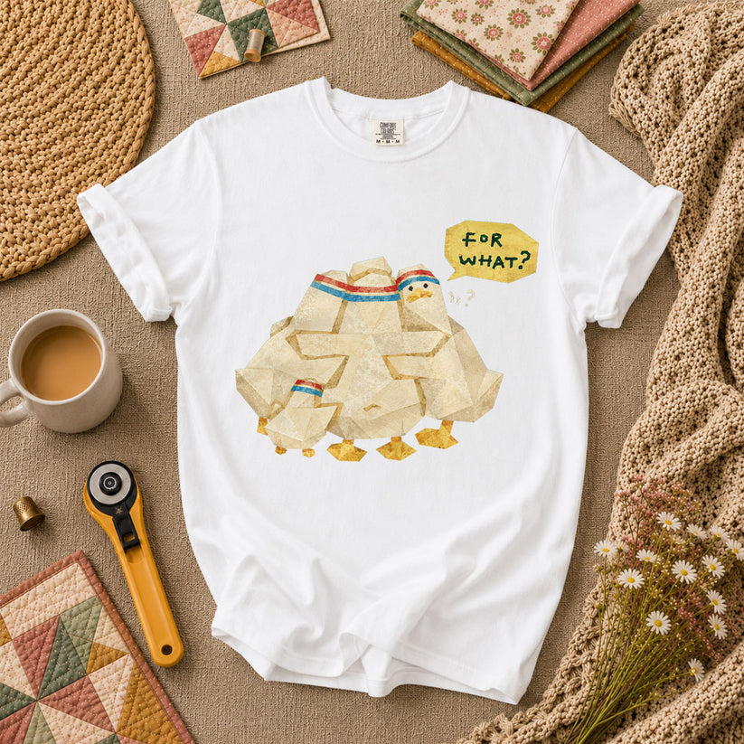 For What T-Shirt - White