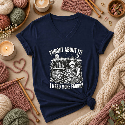 Fugget About It I Need More Fabric Skeleton Women's V-Neck - Navy
