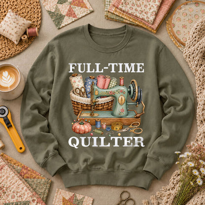 Full Time Quilter Long Sleeve - Military Green