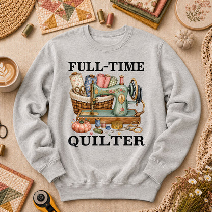 Full Time Quilter Long Sleeve - Sport Grey