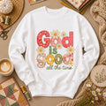 God Is Good All The Time Long Sleeve