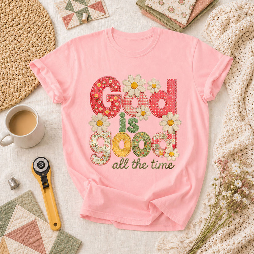 God Is Good All The Time T-Shirt - Pink