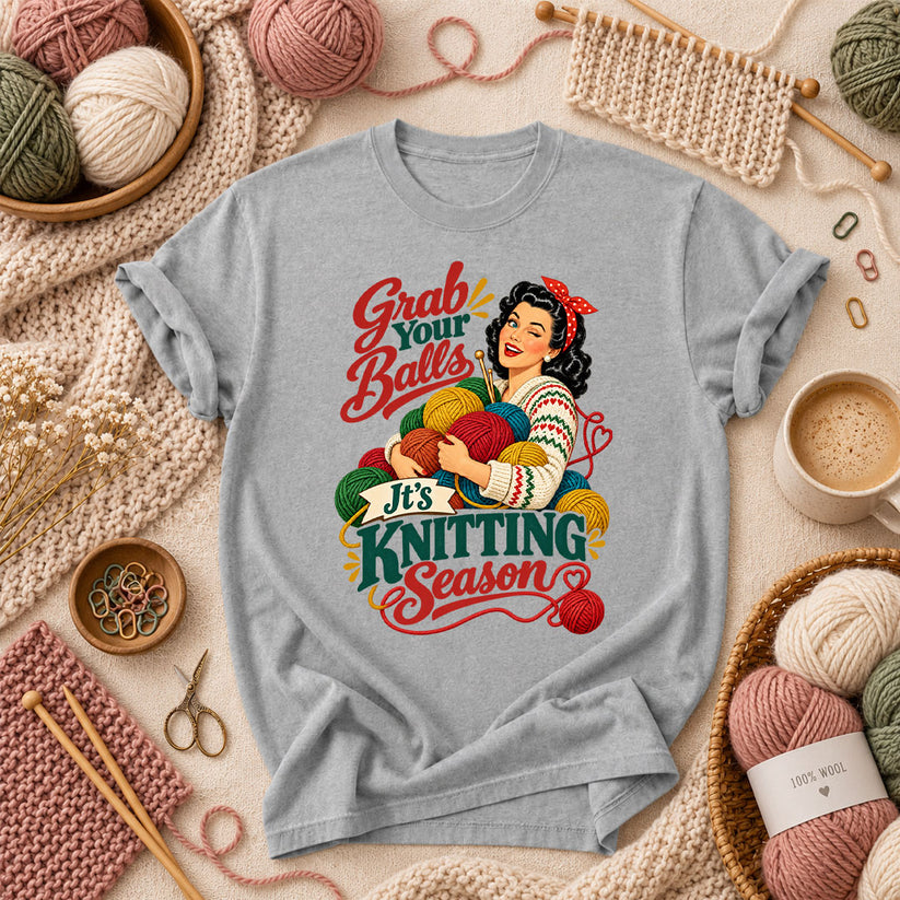 Grab Your Balls It's Knitting Season T-Shirt - Athletic Heather