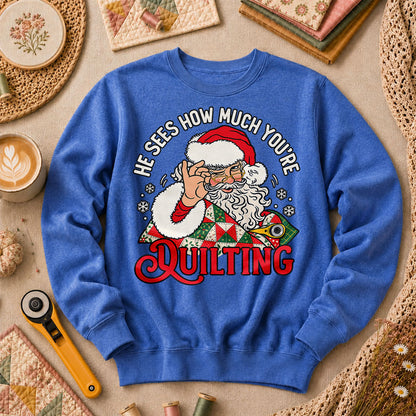 He Sees How Much You're Quilting Santa Long Sleeve - Heather True Royal