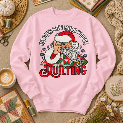He Sees How Much You're Quilting Santa Long Sleeve - Light Pink
