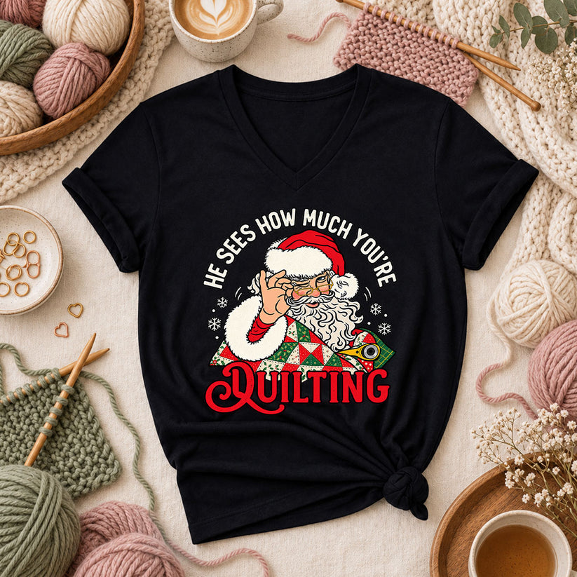 He Sees How Much You're Quilting Santa Women's V-Neck - Black