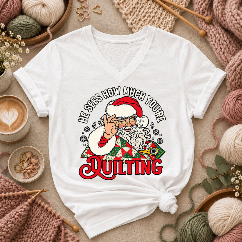 He Sees How Much You're Quilting Santa Women's V-Neck - White