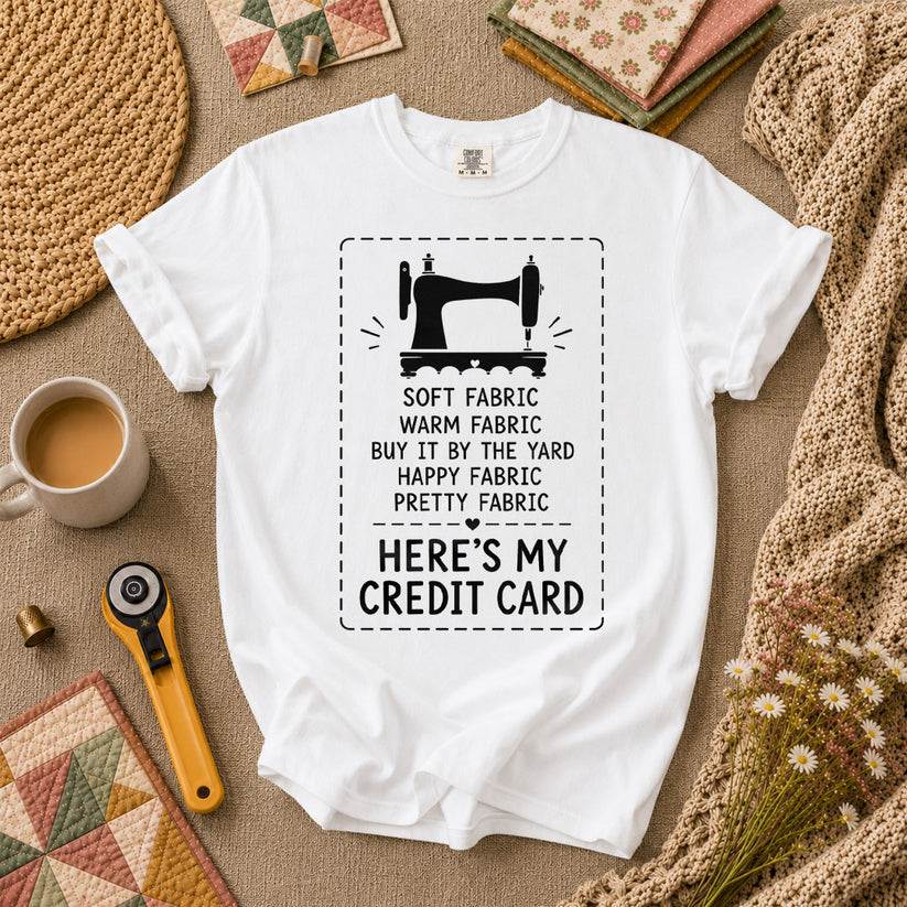 Heres My Credit Card Fabric T-Shirt - White