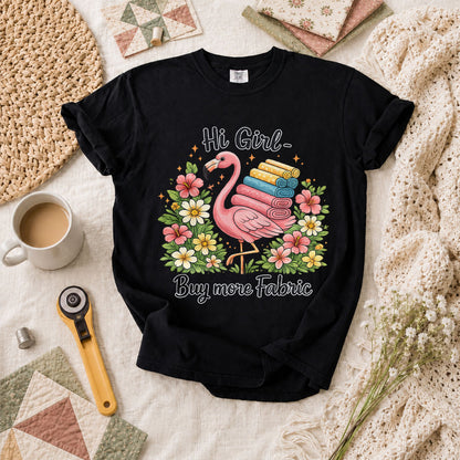 Hi Girl Buy More Fabric T-Shirt - Black