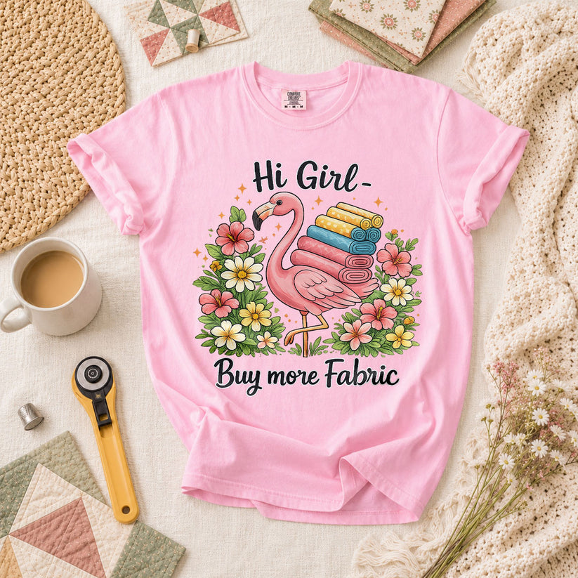 Hi Girl Buy More Fabric T-Shirt - Blossom