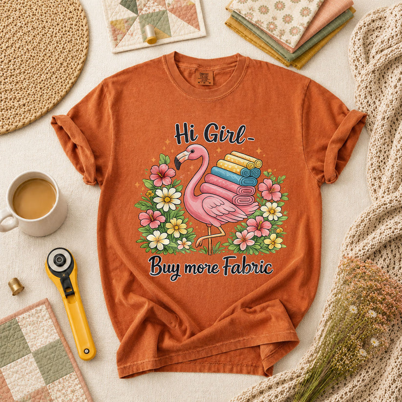 Hi Girl Buy More Fabric T-Shirt - Yam