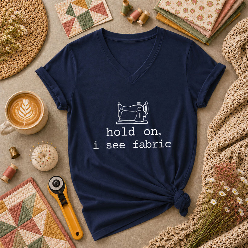 Hold On I See Fabric Funny Quilter Women's V-Neck - Navy