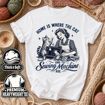 Home Is Where The Cat And Sewing Machine Are T-Shirt - White