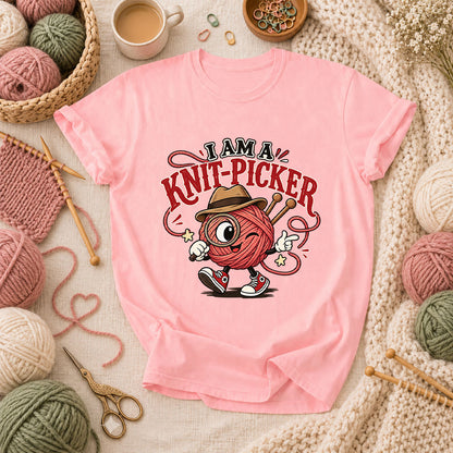 I Am A Knit-Picker T-Shirt - Pink