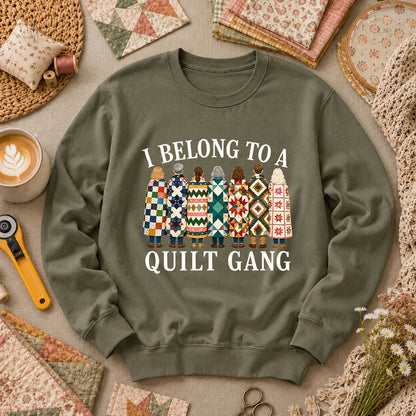 I Belong To A Quilt Gang Long Sleeve - Military Green