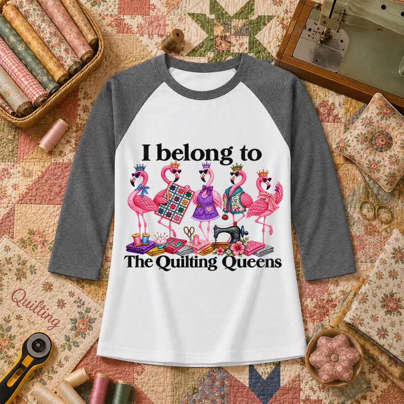 I Belong To The Quilting Queens Flamingos Raglan Sleeve - Deep Heather