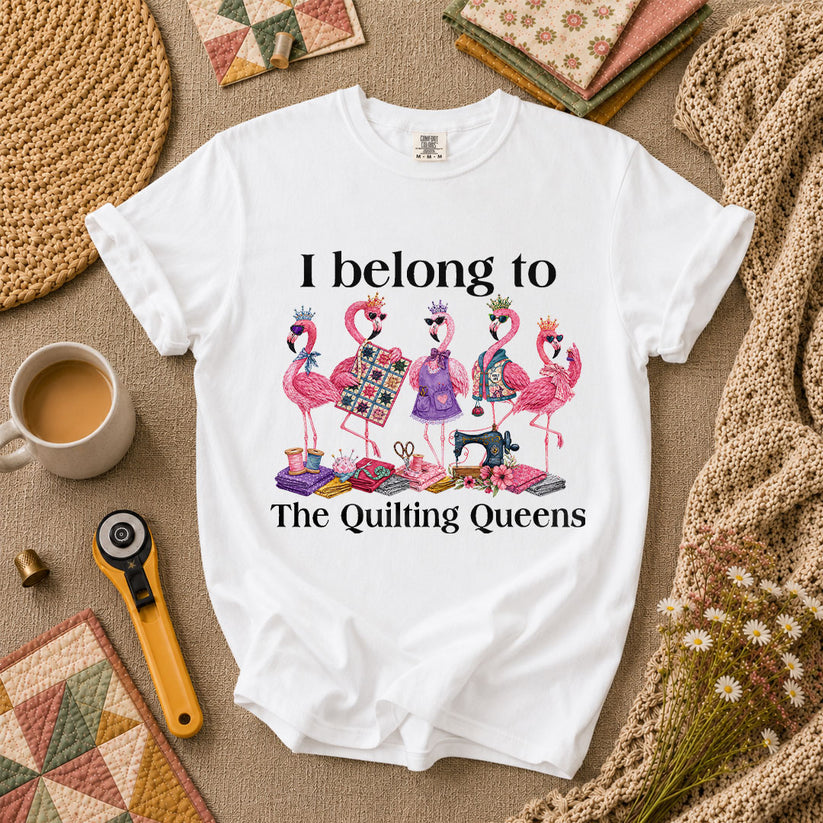 I Belong To The Quilting Queens Flamingos T-Shirt - White