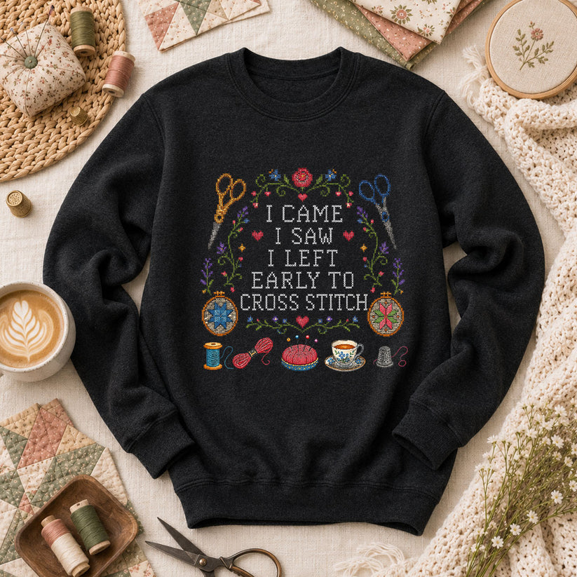 I Came I Saw I Left Early To Cross Stitch Long Sleeve - Black