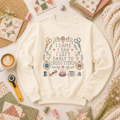 I Came I Saw I Left Early To Cross Stitch Long Sleeve - Natural
