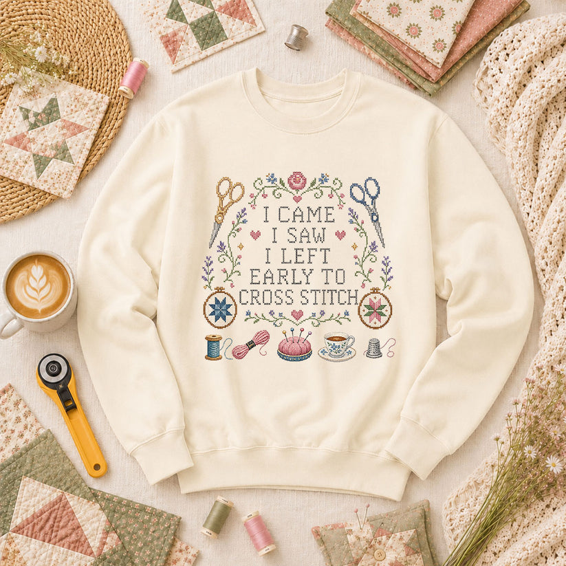 I Came I Saw I Left Early To Cross Stitch Long Sleeve - Natural