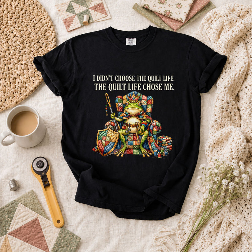 I Didnt Choose The Quilt Life Frog King T-Shirt - Black
