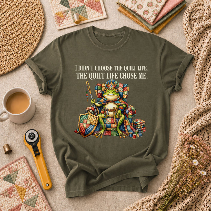 I Didnt Choose The Quilt Life Frog King T-Shirt - Military Green