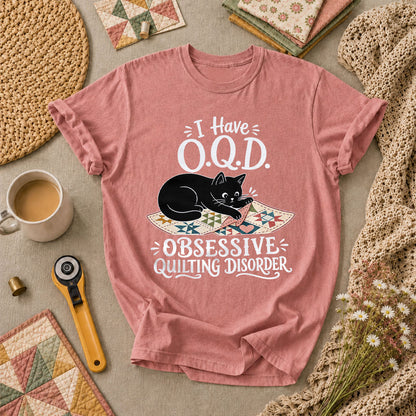 I Have OQD Obsessive Quilting Disorder T-Shirt - Heather Mauve