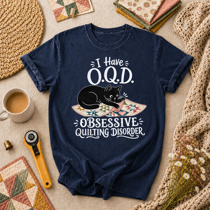 I Have OQD Obsessive Quilting Disorder T-Shirt - Navy