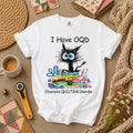 I Have OQD Obsessive Quilting Disorder Vintage T-Shirt