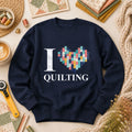 I Love Quilting Long Sleeve