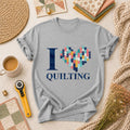 I Love Quilting T-Shirt