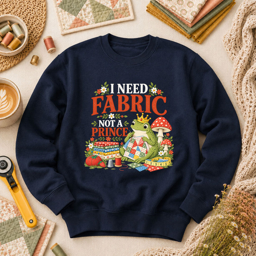 I Need Fabric Not A Prince Long Sleeve - Navy