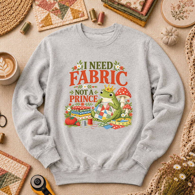 I Need Fabric Not A Prince Long Sleeve - Sport Grey