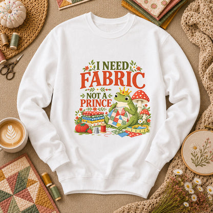 I Need Fabric Not A Prince Long Sleeve - White