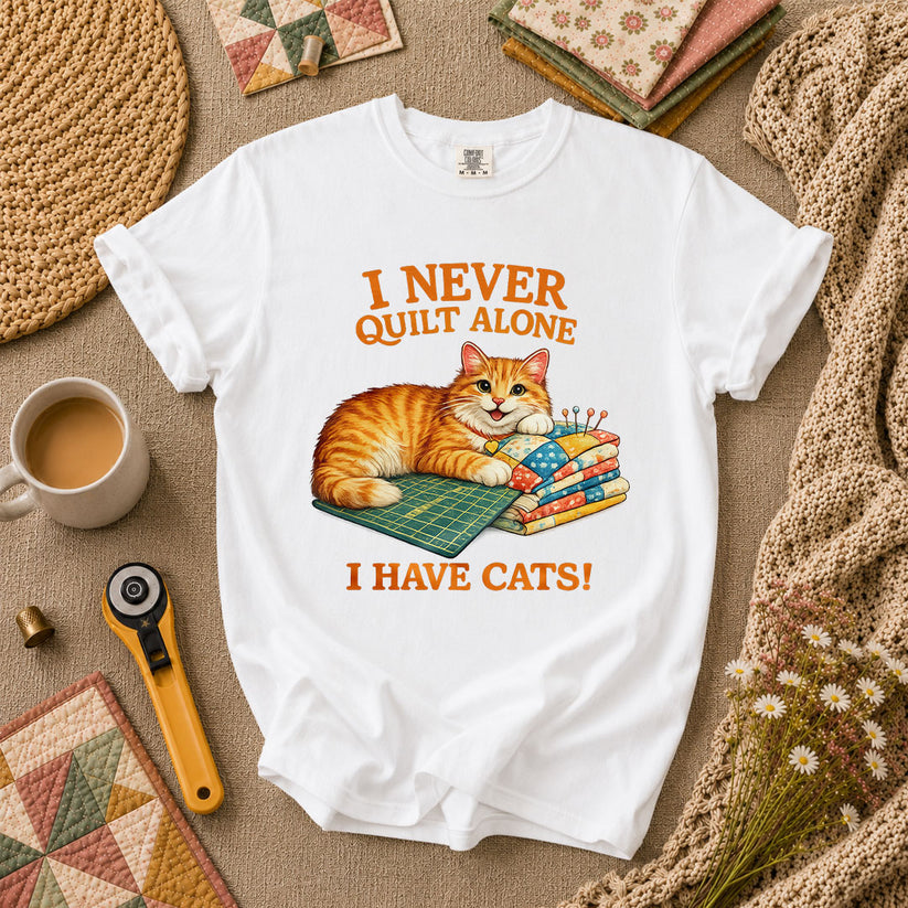 I Never Quilt Alone I Have Cats Cottage T-Shirt - White