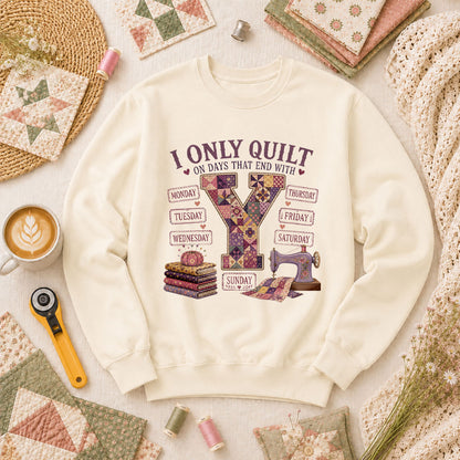 I Only Quilt On Days That End With Y Long Sleeve - Natural