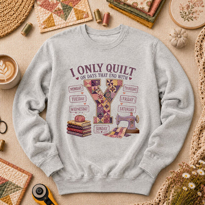 I Only Quilt On Days That End With Y Long Sleeve - Sport Grey