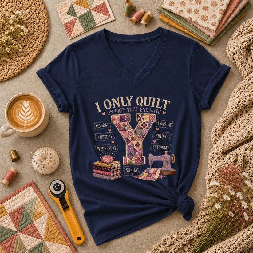 I Only Quilt On Days That End With Y Women's V-Neck - Navy