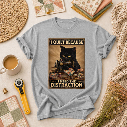 I Quilt Because I Need The Distraction Black Cat T-Shirt - Athletic Heather