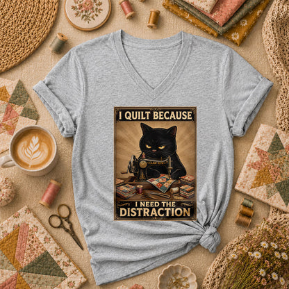 I Quilt Because I Need The Distraction Black Cat Women's V-Neck - Athletic Heather