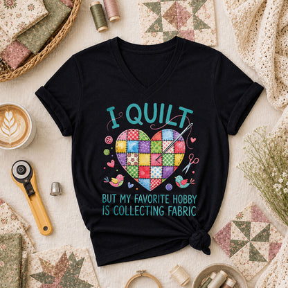 I Quilt But My Favorite Hobby Is Collecting Fabric Women's V-Neck - Black