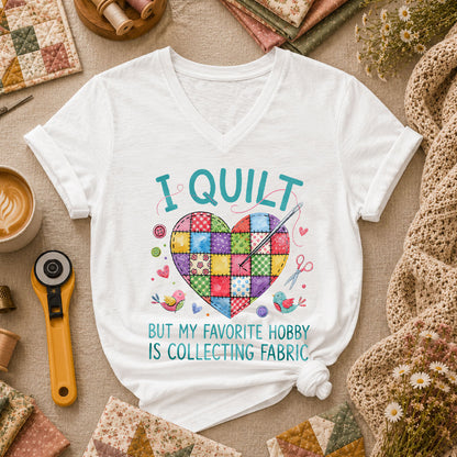 I Quilt But My Favorite Hobby Is Collecting Fabric Women's V-Neck - White