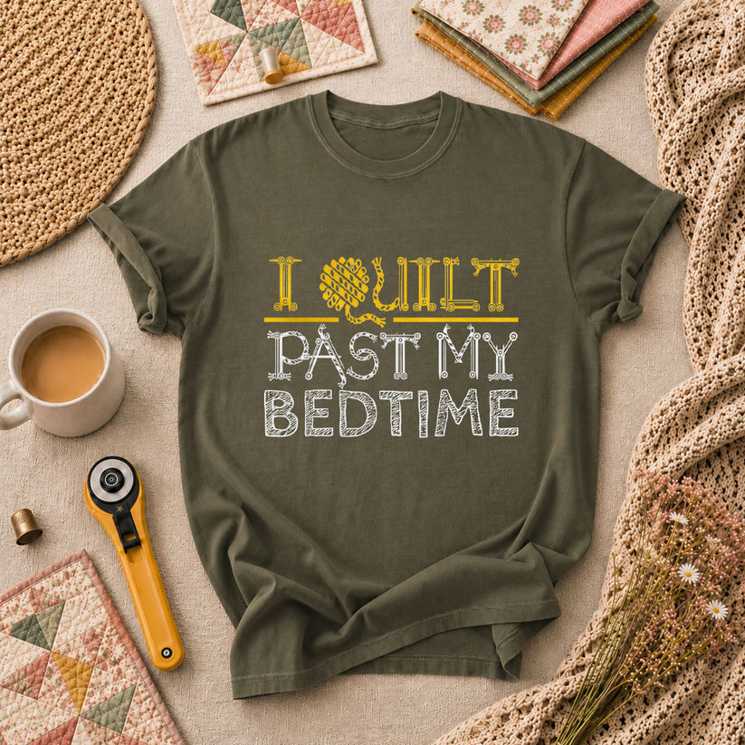 I Quilt Past My Bedtime Sewing Tools Typography T-Shirt - Military Green