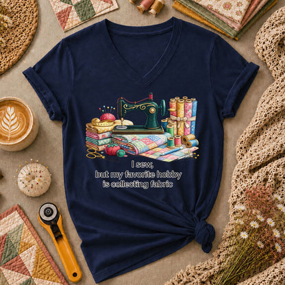 I Sew But My Favorite Hobby Is Collecting Fabric Women's V-Neck - Navy