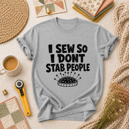 I Sew So I Dont Stab People Funny T-Shirt - Athletic Heather