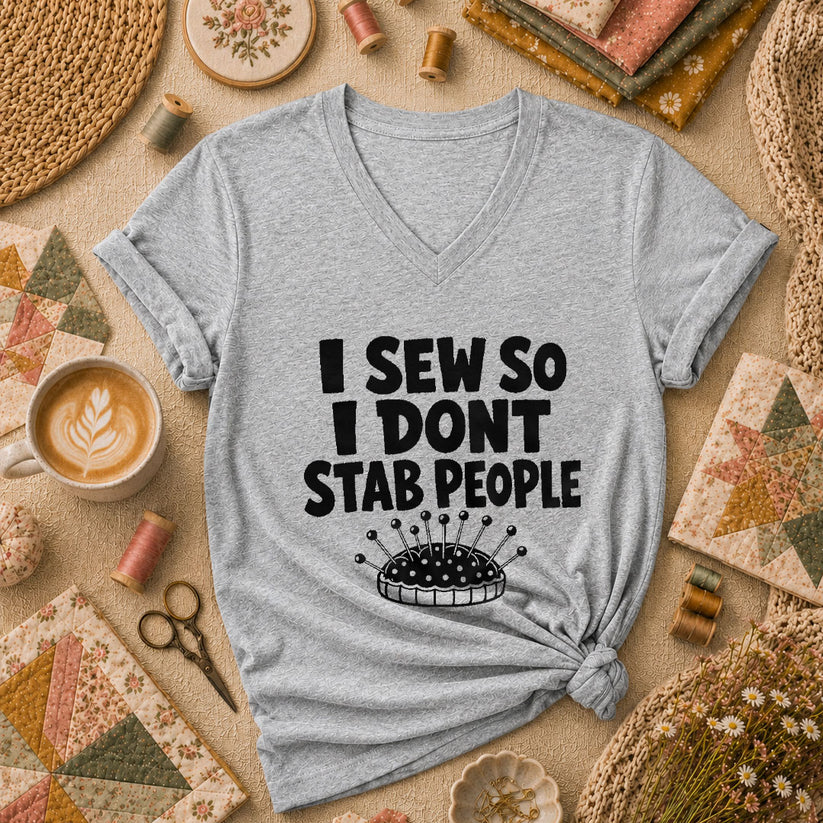 I Sew So I Dont Stab People Funny Women's V-Neck - Athletic Heather