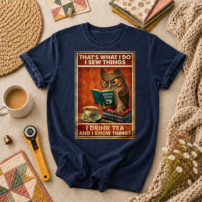 I Sew Things I Drink Tea And Know Things Owl T-Shirt - Navy